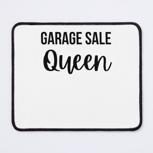 Item preview, Garage Sale Queen Funny Thrifting Yard Sale Reseller designed and sold by snowry.