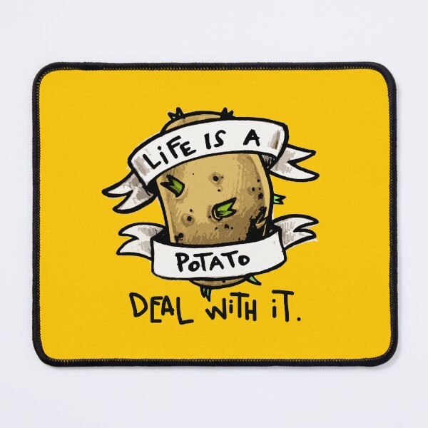Item preview, Life is a potato. designed and sold by dead82.