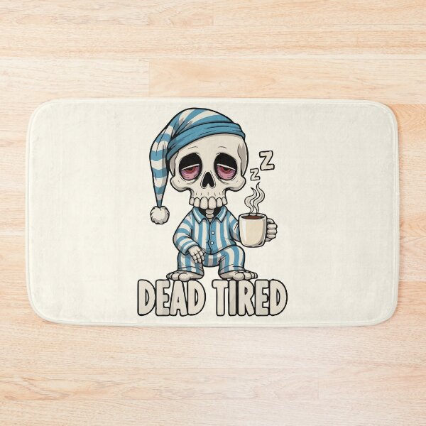 Item preview, Dead Tired designed and sold by Amir Faysal.