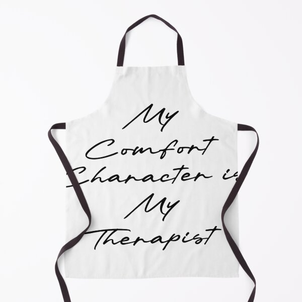 Item preview, My Comfort Character is My Therapist designed and sold by Ninjacatoff.