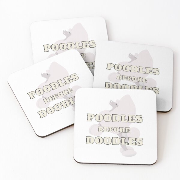 Item preview, Poodles Before Doodles – Funny Dog Lover Quote designed and sold by Just Buy It!.