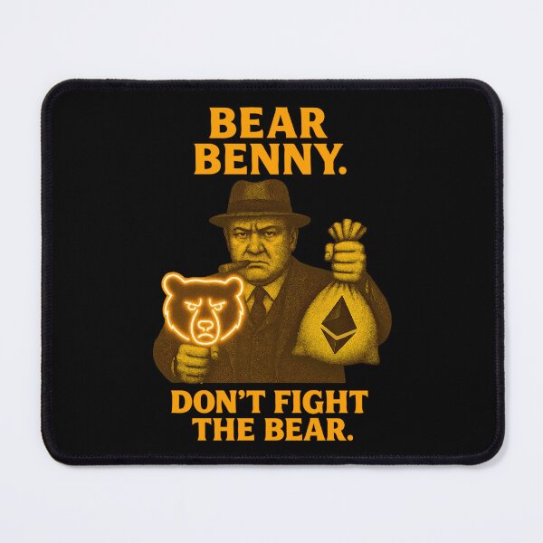 Item preview, "Bear Benny – Don’t Fight the Bear" | Ethereum Bear Market Design designed and sold by BitCrop.