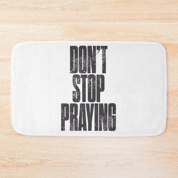 Item preview, please dont stop praying designed and sold by illerkoe.