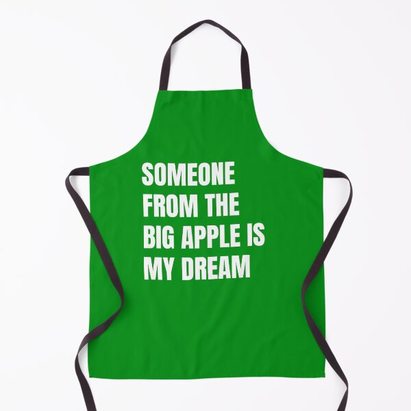 Item preview, Someone From The Big Apple Is My Dream designed and sold by DiscoverDreams1.