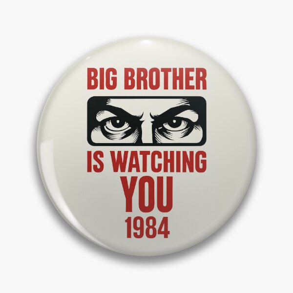Item preview, BIG BROTHER IS WATCHING YOU 1984 designed and sold by TheWonkyEaselCo.