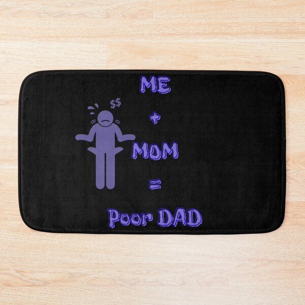 Item preview, Me + Mom = Poor Dad | Funny Broke Stickman Design designed and sold by LeoCreazyShop.