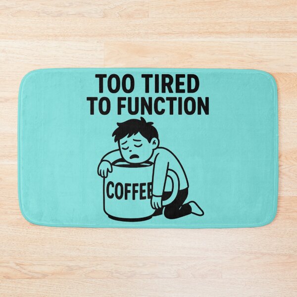 Item preview, Too Tired to Function – Funny Coffee Cartoon designed and sold by jelonkaa.