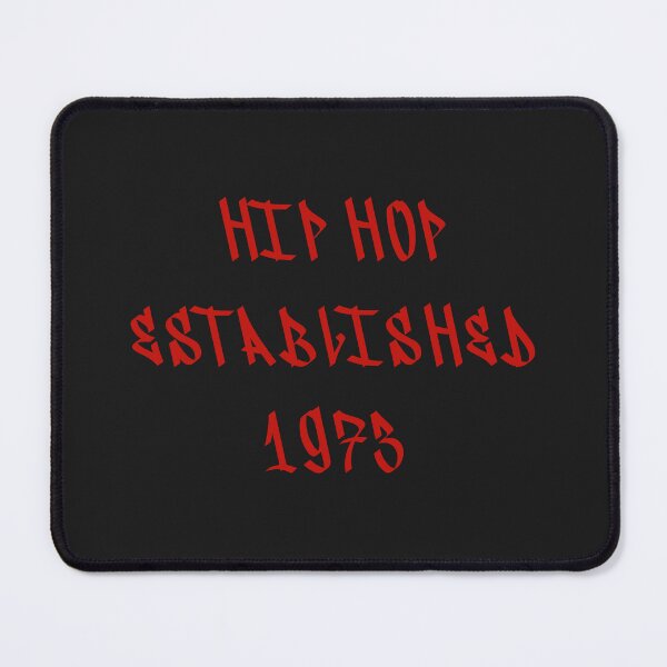 Item preview, HIP HOP: ESTABLISHED 1973 designed and sold by binmaster3000.