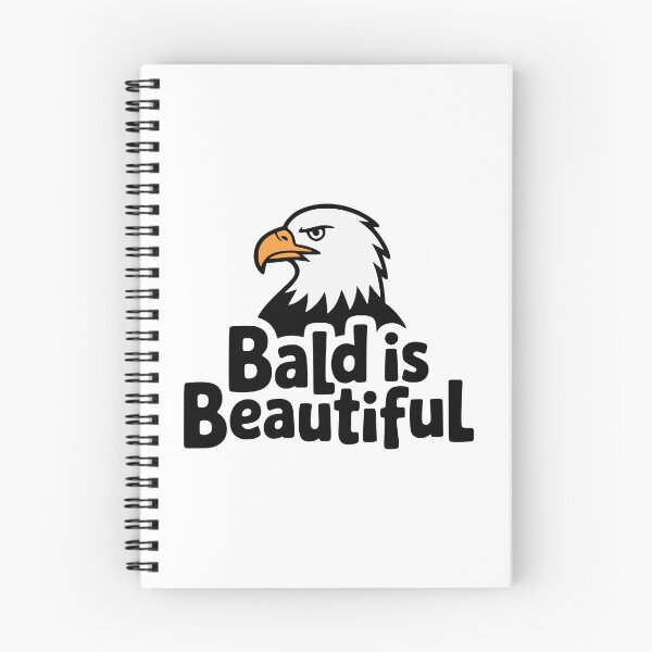 Item preview, Bald Is Beautiful! Cute Bald Eagle Pun designed and sold by PMCreative.