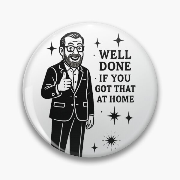 Item preview, Richard Osman Pop Art – Well Done If You Got That at Home designed and sold by Abidel.