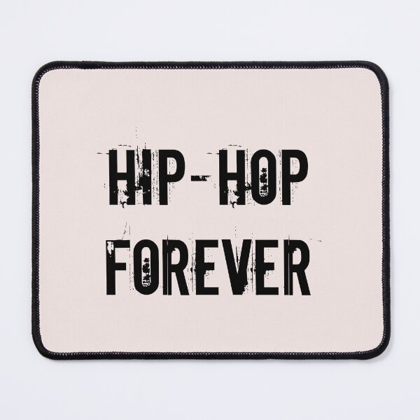 Item preview, HIP HOP FOREVER designed and sold by binmaster3000.