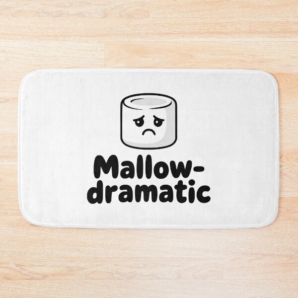 Item preview, Mallow Dramatic! Cute Marshmallow Pun designed and sold by PMCreative.