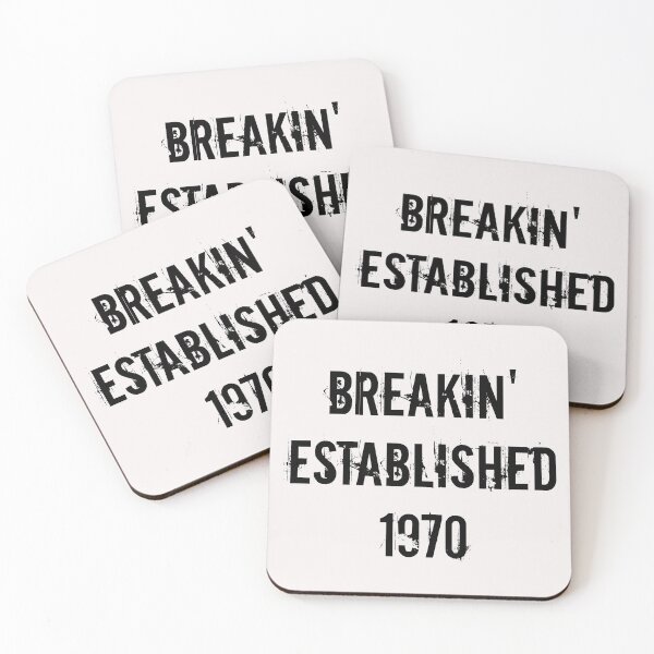 Item preview, BREAKIN' ESTABLISHED 1970 designed and sold by binmaster3000.
