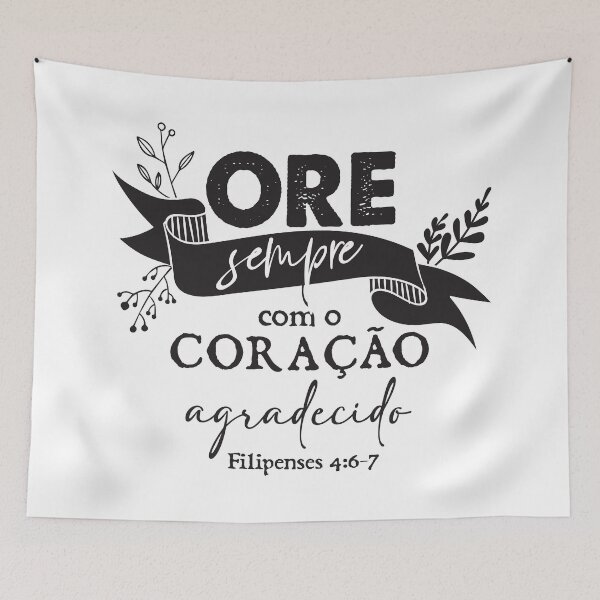 Item preview, Ore sempre com o coracao agradecido Filipenses 4:6-7 designed and sold by Christian Apparel, Decor and More.