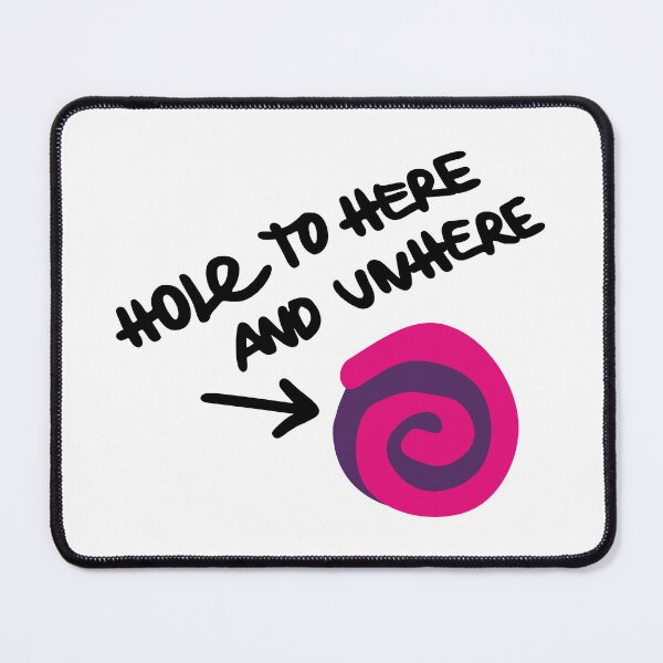 Item preview, Hole to Here and Unhere (Another Universe parody) [Lost Records: Bloom & Rage] designed and sold by AllTheRage95.