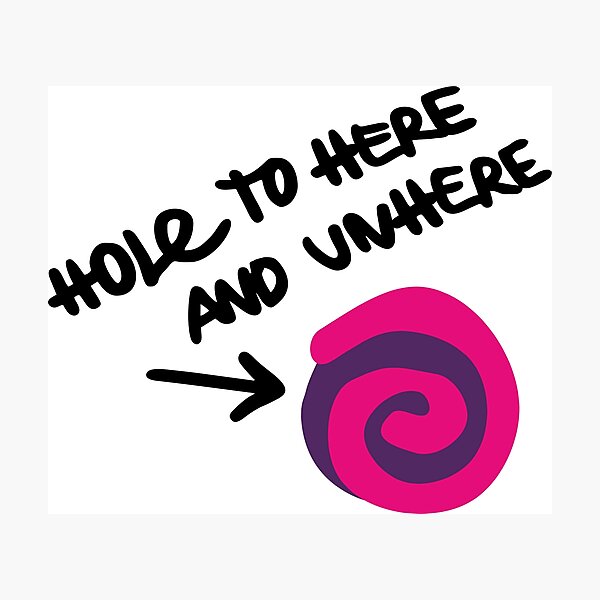 Item preview, Hole to Here and Unhere (Another Universe parody) [Lost Records: Bloom & Rage] designed and sold by AllTheRage95.