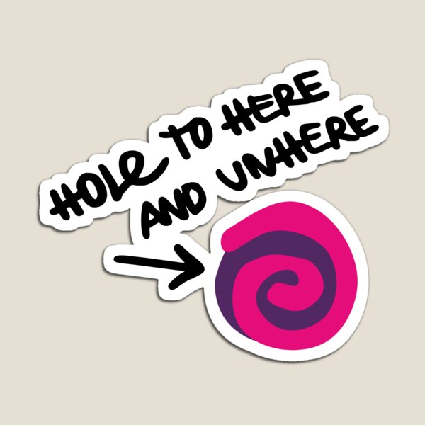 Item preview, Hole to Here and Unhere (Another Universe parody) [Lost Records: Bloom & Rage] designed and sold by AllTheRage95.