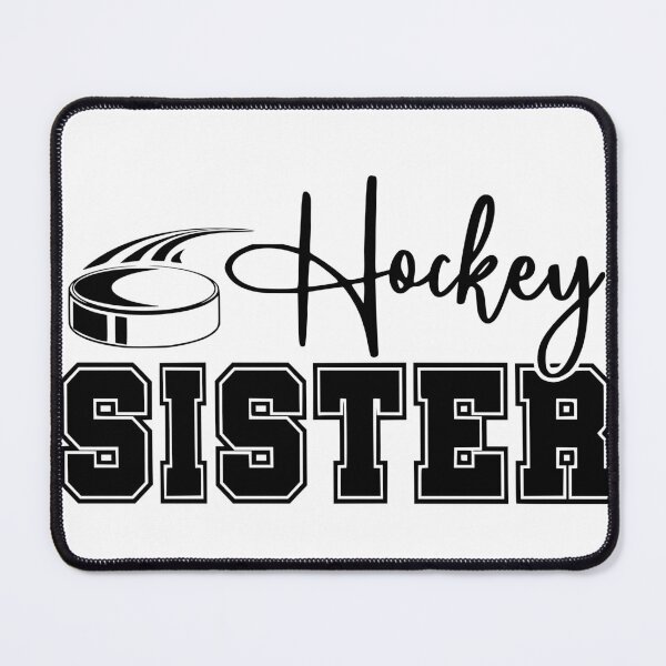 Item preview, Hockey Sister designed and sold by FloraliteCo.