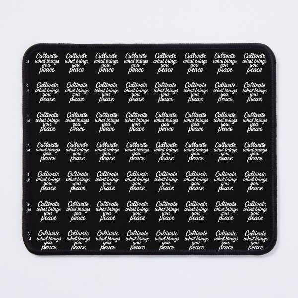 Item preview, Cultivate what brings you peace designed and sold by edimoraes.