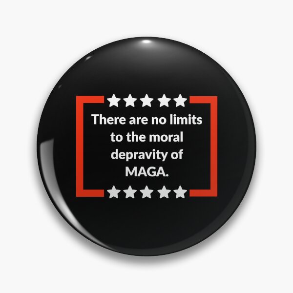 Item preview, There are no limits to the moral depravity of MAGA designed and sold by Rachel the Artist .