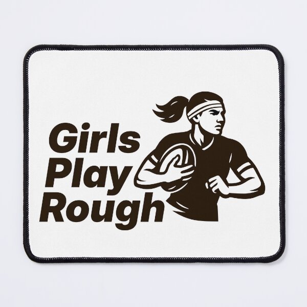 Item preview, Girls Play rough designed and sold by sadandlazy.