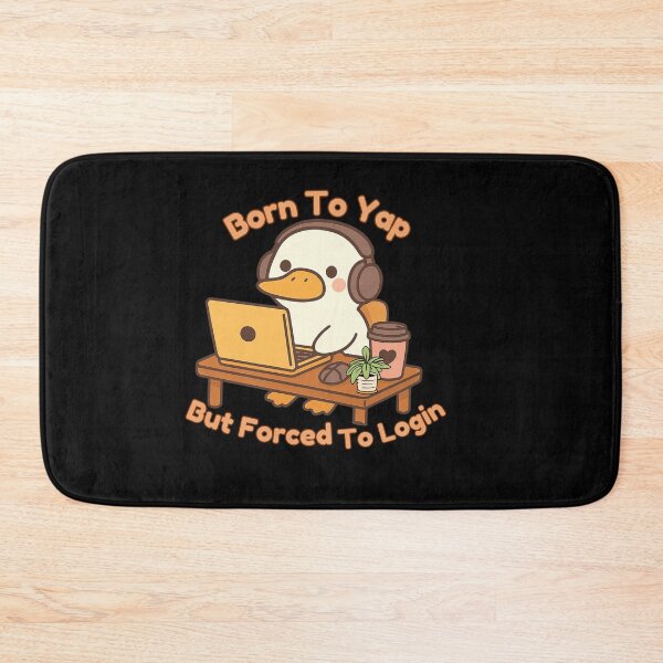 Item preview, Born to Yap but Forced to Login -Funny Duck Corporate Struggle  designed and sold by Artistusha.