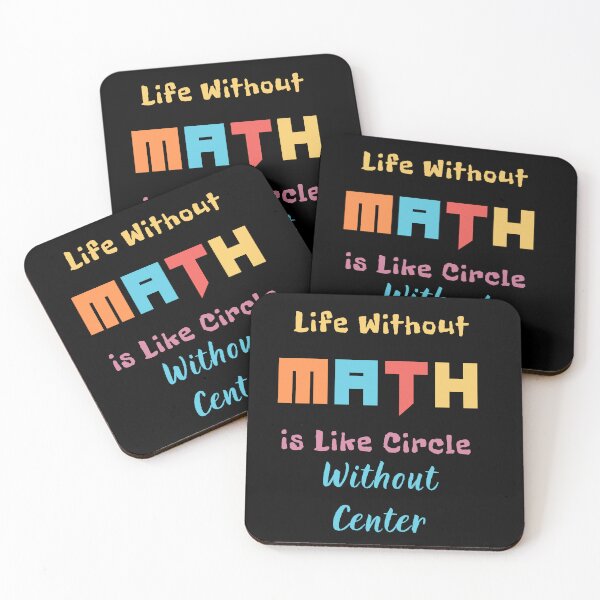 Item preview, Life Without Math Is Like a Circle Without a Center – Funny Math Teacher Quote designed and sold by Bawek85Designs.