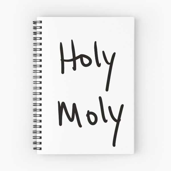 Item preview, Holy Moly, thee Original Phrase designed and sold by abeink.
