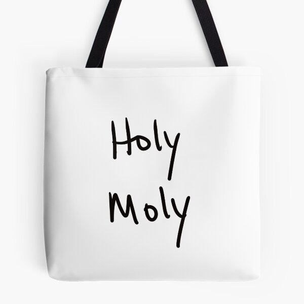 Item preview, Holy Moly, thee Original Phrase designed and sold by abeink.