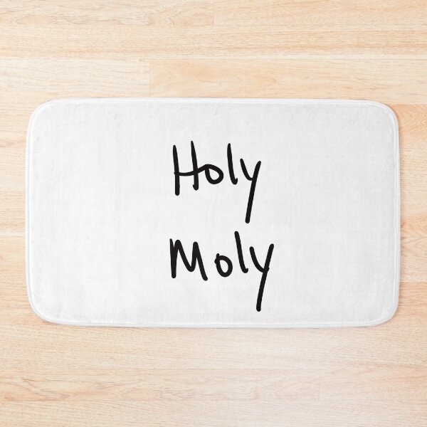 Item preview, Holy Moly, thee Original Phrase designed and sold by abeink.