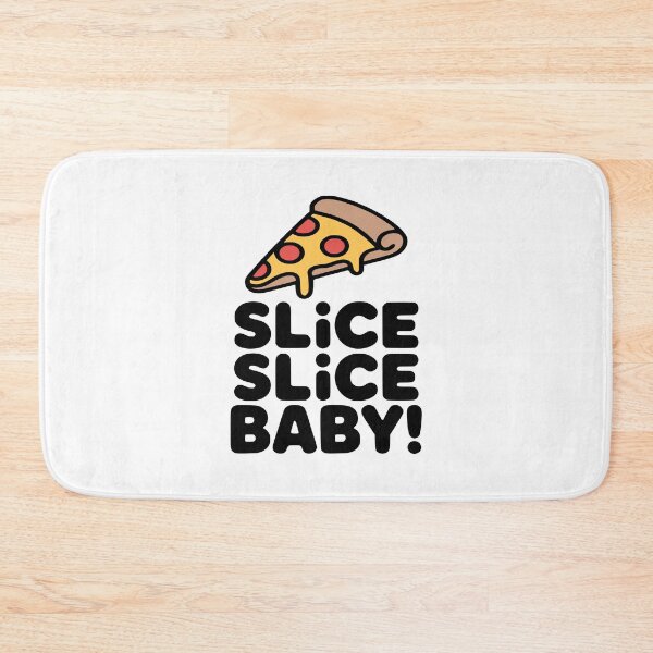 Item preview, Slice Slice Baby! Cute Pizza Pun designed and sold by PMCreative.