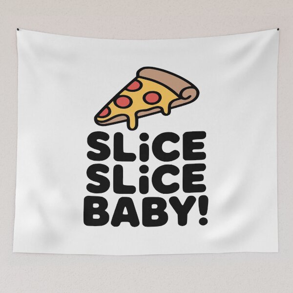 Item preview, Slice Slice Baby! Cute Pizza Pun designed and sold by PMCreative.