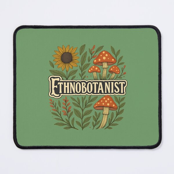 Item preview, Ethnobotanist | Botanical Science Meets Nature Art designed and sold by AgonGM.