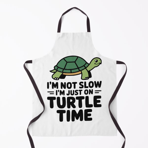 Item preview, I'm Not Slow I'm Just On Turtle Time! Cute Turtle Pun designed and sold by PMCreative.