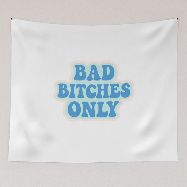 Item preview, Bad Bitches Only  designed and sold by CharmStudio.