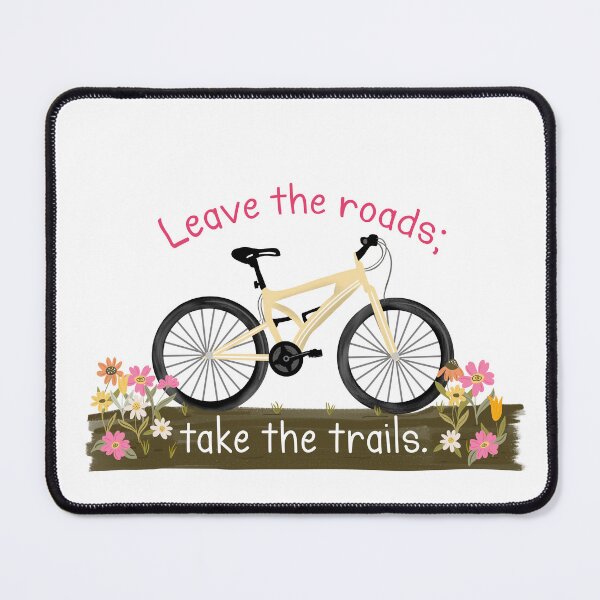 Item preview, Leave the Roads, take the trails. designed and sold by Willow & Grace Designs.