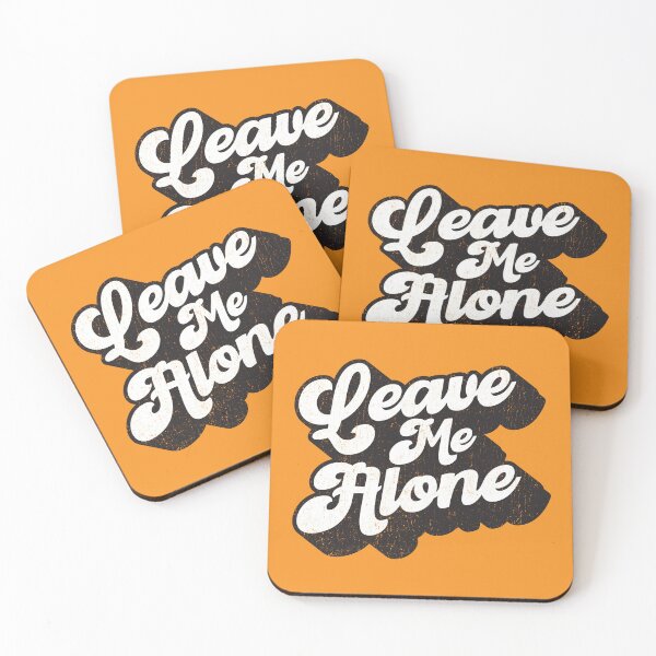 Item preview, Leave me alone designed and sold by TeeCodes.