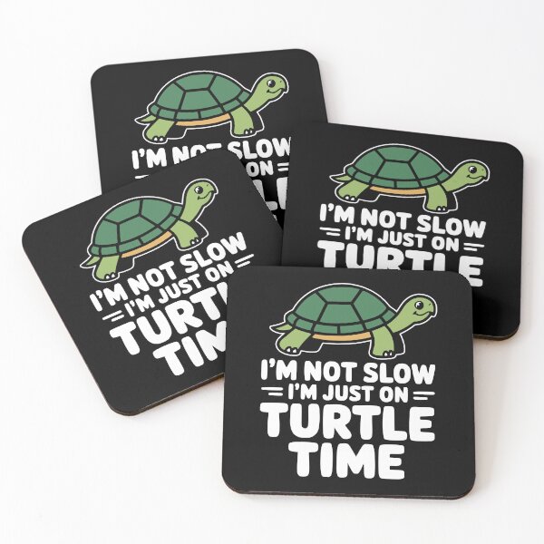 Item preview, I'm Not Slow I'm Just On Turtle Time! Funny Turtle Pun designed and sold by PMCreative.