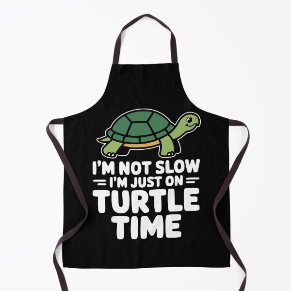 Item preview, I'm Not Slow I'm Just On Turtle Time! Funny Turtle Pun designed and sold by PMCreative.