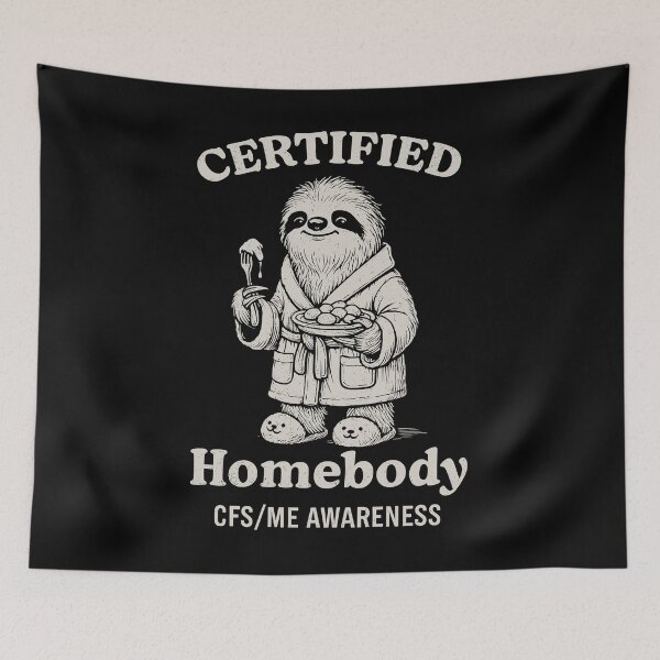 Item preview, CERTIFIED HOMEBODY CFS/ME Awareness - Sloth in Robe Eating designed and sold by Darling DeDe.