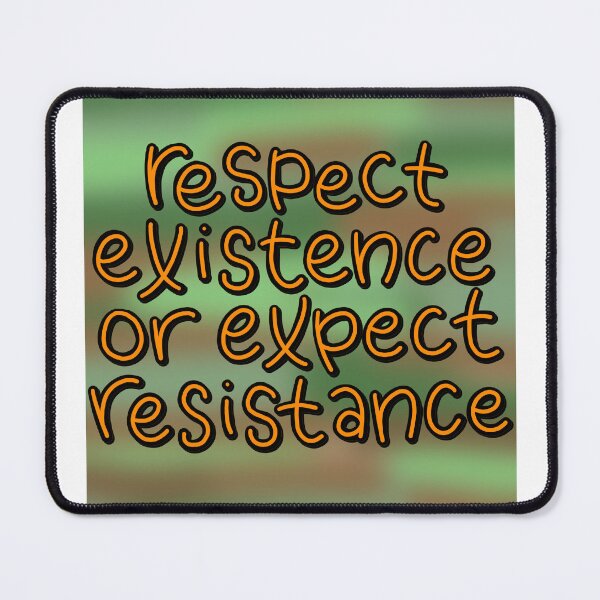 Item preview, Respect Existence designed and sold by Evercraft21.