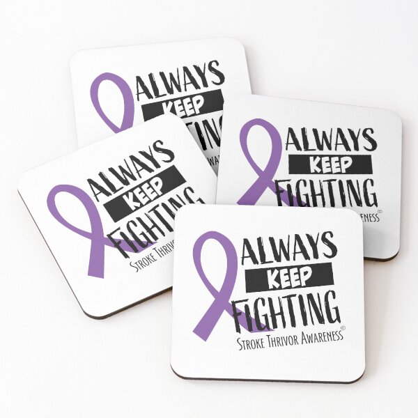Item preview, Always Keep Fighting Stroke Thrivor Design - 2 designed and sold by ThrivePressInk.