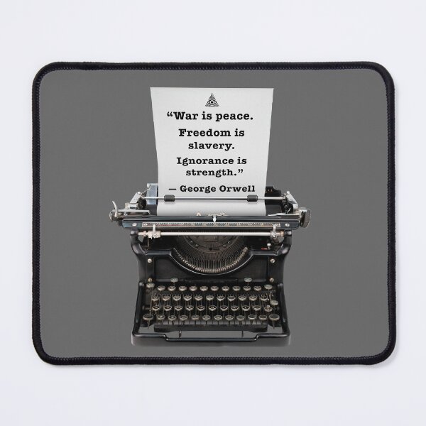 Item preview, Orwell Quote on Typewriter designed and sold by travelwitheric.
