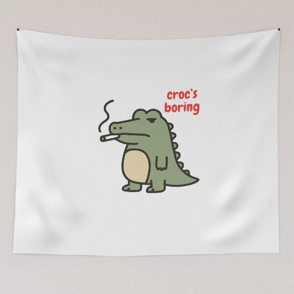 Item preview, Croc’s Boring – Funny Grumpy Crocodile Cartoon Design designed and sold by Geexyz.