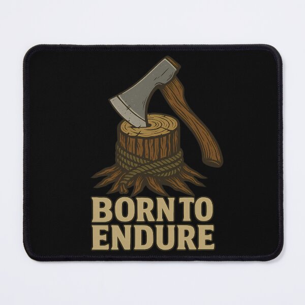 Item preview, Born to Endure – Survival Axe Emblem Design designed and sold by ArcadiaSilence.