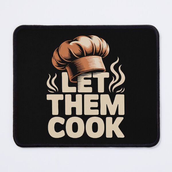 Item preview, Let Them Cook: The Culinary Passion Statement designed and sold by 89BLACK.