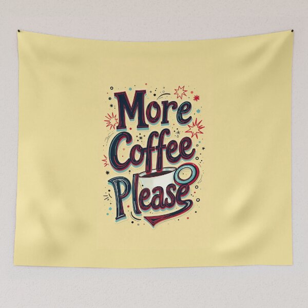 Item preview, More Coffee Please Funny Coffee Quote, Retro Typography Design for Coffee Lovers designed and sold by Artegil89.