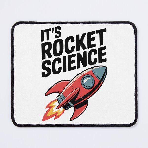 Item preview, It’s Rocket Science designed and sold by Frank Ring.
