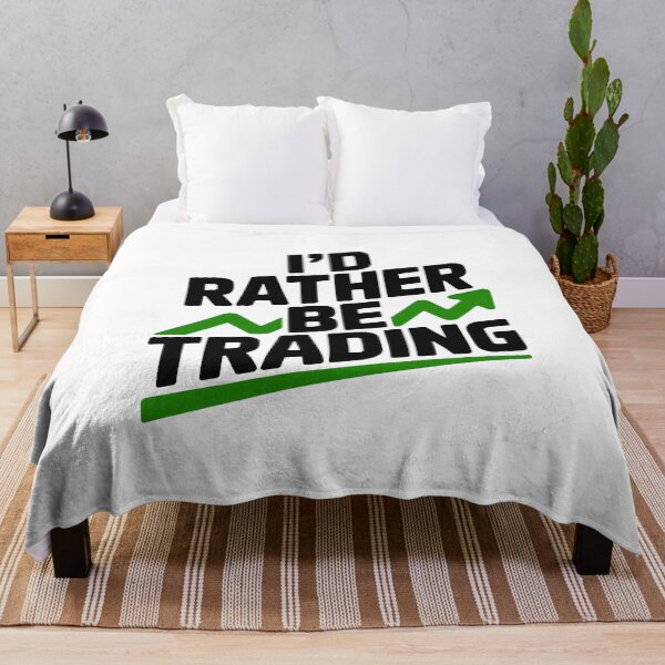 Item preview, I’d Rather Be Trading designed and sold by Frank Ring.