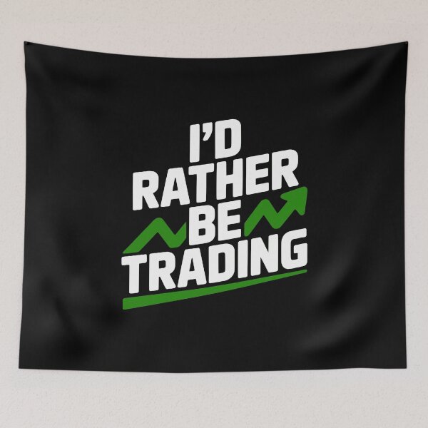 Item preview, I’d Rather Be Trading designed and sold by Frank Ring.